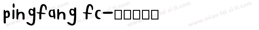 pingfang fc字体转换